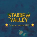 Stardew Valley official key art 10th anniversarry